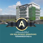 Peroleh Akreditasi A, UIN Walisongo Targetkan AUN-QA Tingkat ASEAN