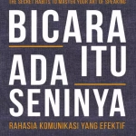 Bicara Itu Ada Seninya